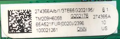 KIT DE TARJETAS PARA TV ONN NUMERO DE PARTE MAIN 274366 / RSAG7.820.10315/ROH / 3TE65G202195 / TM209H6058 / G202176 / 274365 / FUENTE 268696 / RSAG7.820.8718/ROH / PANEL HD650Y1U71-T0L3/S0/GM/ROH / MODELO 100021261 - Imagen 2
